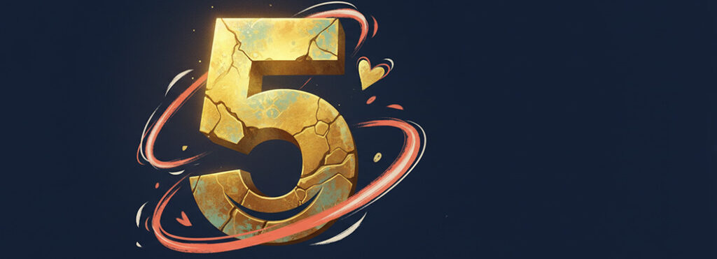 Bold illustration of a large weathered gold numeral 5 with patina texture against deep navy, small coral traces of a smile and heart orbiting