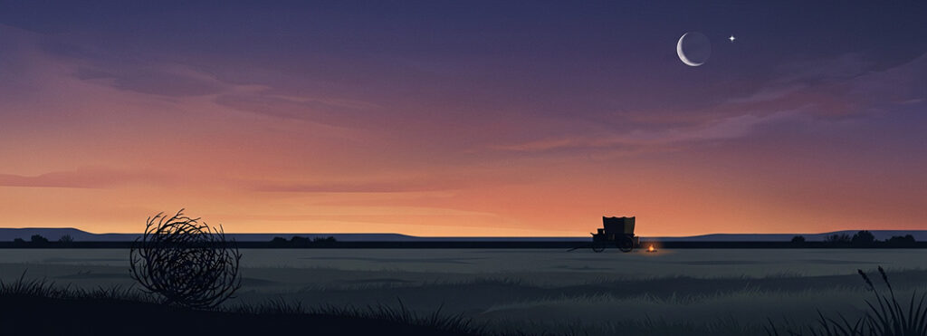 Illustration of a wide prairie at twilight with a crescent moon and bright planet above, a tumbleweed in the foreground, and a distant chuckwagon.